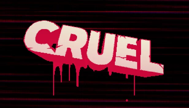 残酷(CRUEL) 游戏封面
