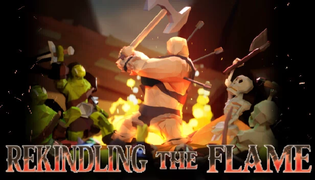 重燃火焰（Rekindling The Flame） 游戏封面