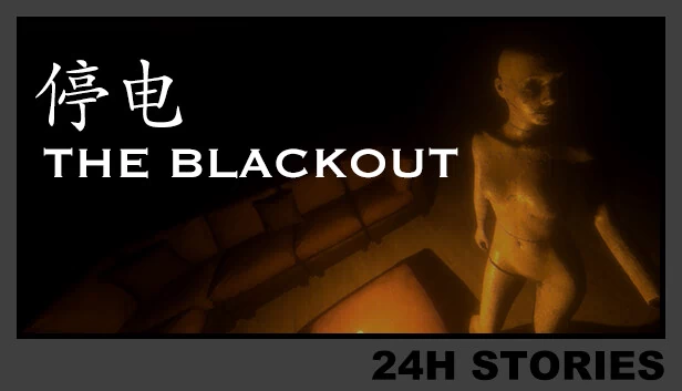 24小时故事:大停电(24H Stories: The Blackout) 游戏封面
