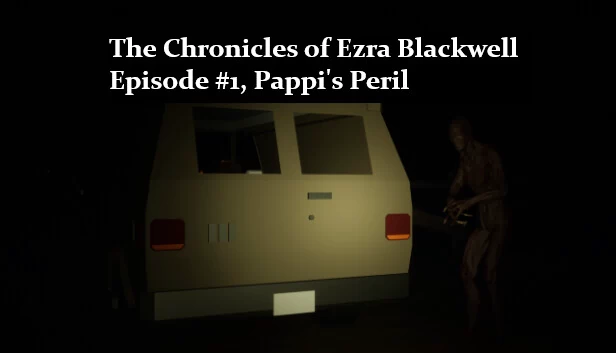 埃兹拉·布莱克威尔编年史：第1集，帕皮的危机（The Chronicles of Ezra Blackwell: Episode 1, Pappi's Peril） 游戏封面