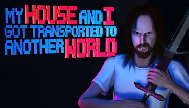 我的房子和我被传送到了异世界（My House and I Got Transported To Another World） 游戏封面