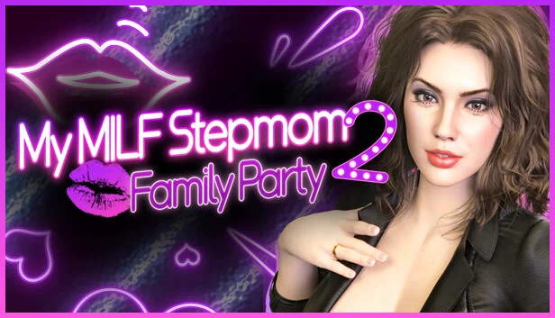 我的继母2：家庭派对💋（My MILF Stepmom 2: Family Party💋） 游戏封面