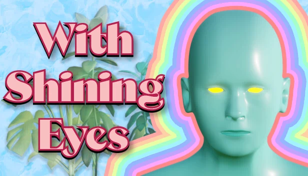 With Shining Eyes 游戏封面
