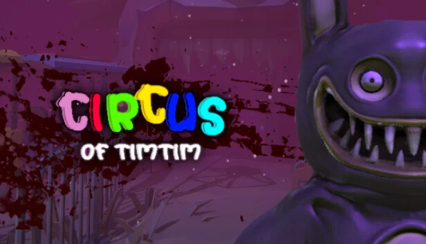 蒂姆蒂姆的马戏团 - 吉祥物恐怖游戏（Circus of TimTim - Mascot Horror Game） 游戏封面