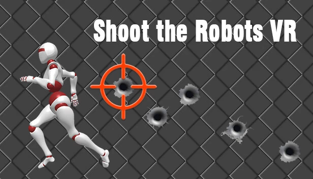 射击机器人 VR（Shoot the Robots VR） 游戏封面
