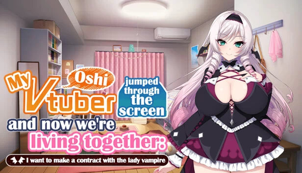 我的推VTuber穿过屏幕和我同居了：我想和吸血鬼小姐签订契约（My oshi vtuber jumped through the screen and now we're living together: I want to make a contract with the lady vampire） 游戏封面