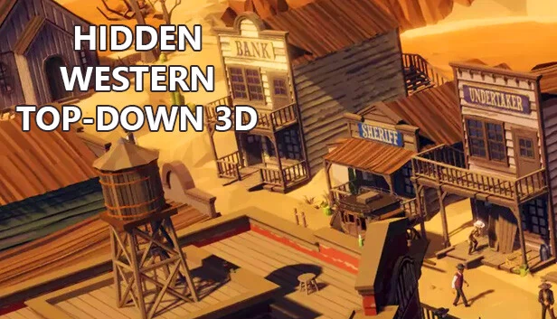 隐秘西部 俯视3D(Hidden Western Top-Down 3D) 游戏封面