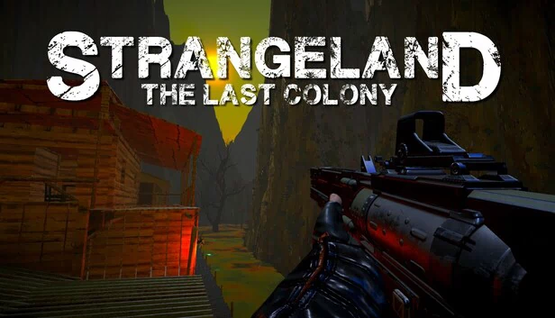 Strangeland - The Last Colony 游戏封面