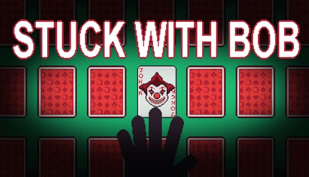 困在鲍勃身边（Stuck with Bob） 游戏封面
