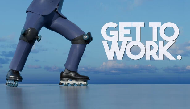 Get To Work 游戏封面