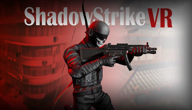暗影突袭VR（ShadowStrikeVR） 游戏封面