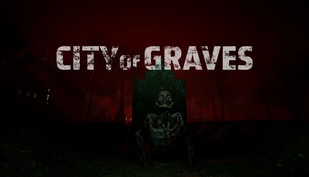 墓穴之城（City of Graves） 游戏封面