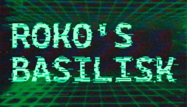 罗科的蛇怪（ROKO'S BASILISK） 游戏封面