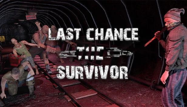 最后机会:幸存者 VR(Last Chance: The Survivor VR) 游戏封面