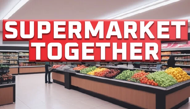 一起开超市（Supermarket Together） 游戏封面