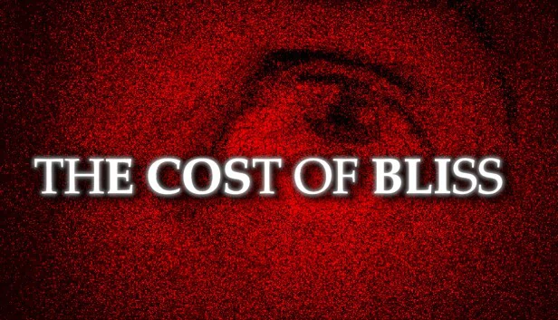 极乐代价（The Cost Of Bliss） 游戏封面