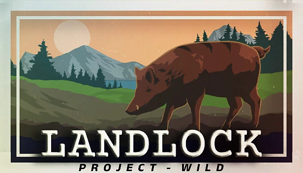 LANDLOCK 荒野计划（LANDLOCK Project Wild） 游戏封面