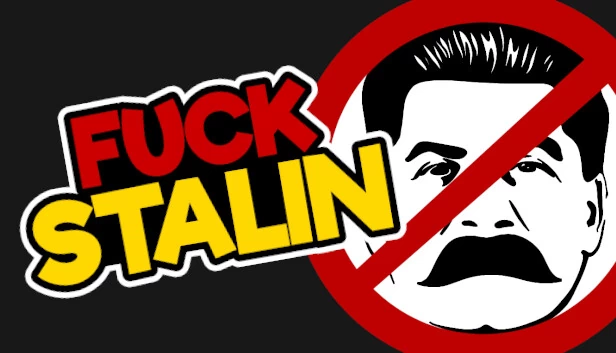 Fuck Stalin（FUCK STALIN） 游戏封面