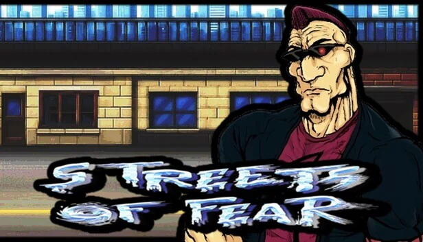 恐惧街道（Streets of Fear） 游戏封面
