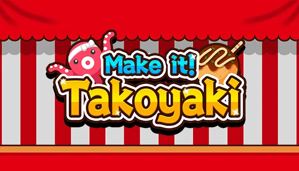 制作吧!章鱼烧(Make it! Takoyaki) 游戏封面