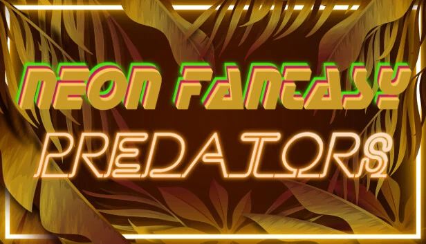 霓虹幻想:掠食者(Neon Fantasy: Predators) 游戏封面