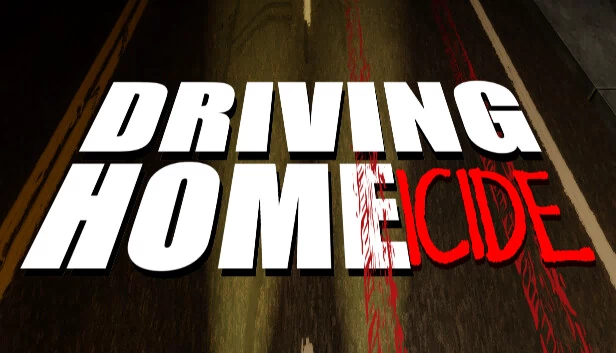 开车回家（icide）（Driving Home(icide)） 游戏封面