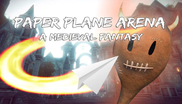 纸飞机竞技场 - 中世纪幻想（Paper Plane Arena - A Medieval Fantasy） 游戏封面