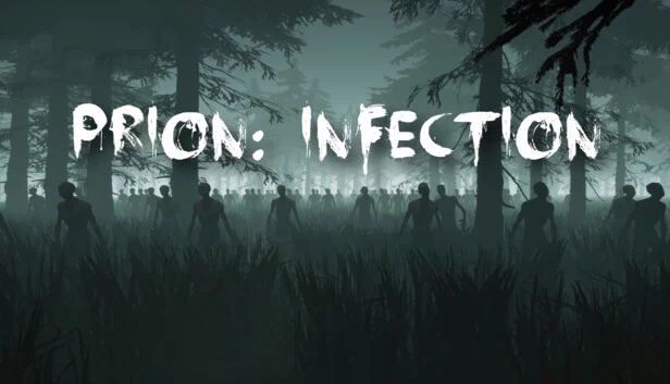 朊病毒：感染（Prion: Infection） 游戏封面