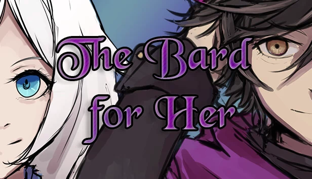 她的吟游诗人（The Bard for Her） 游戏封面