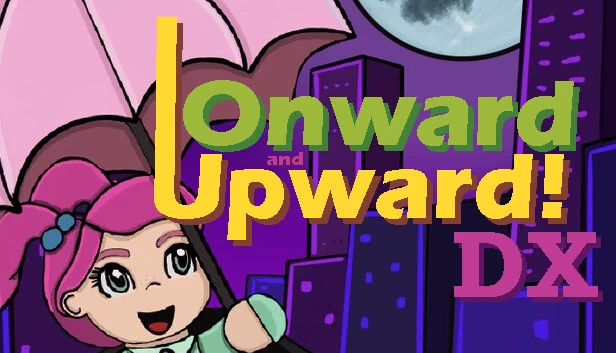 勇往直前！DX（Onward and Upward! DX） 游戏封面