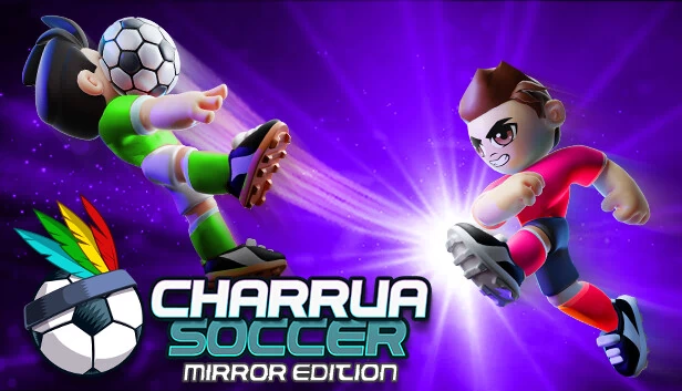 查鲁阿足球 - 镜像版（Charrua Soccer - Mirror Edition） 游戏封面