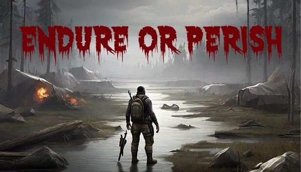忍受或死亡（Endure or Perish） 游戏封面