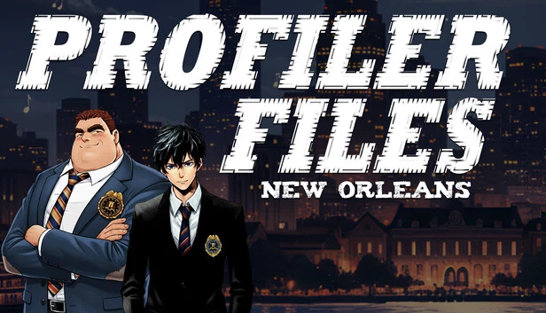Profiler Files - 新奥尔良（Profiler Files - New Orleans） 游戏封面