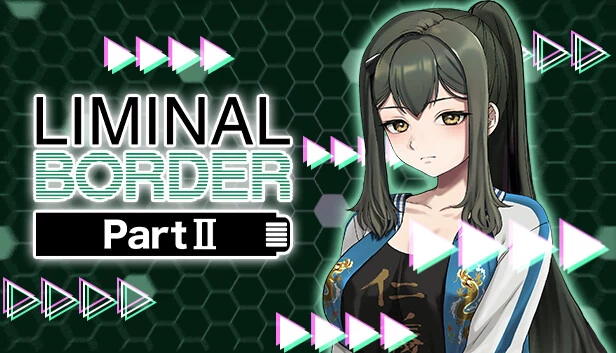 临界边界 第二部分（Liminal Border Part II） 游戏封面