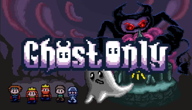 仅限幽灵！（Ghost Only !） 游戏封面