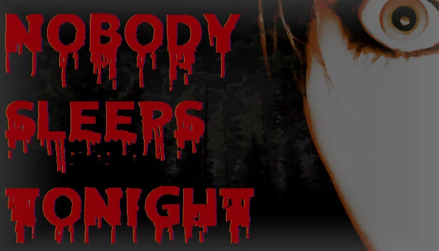 今夜无人入眠（Nobody Sleeps Tonight） 游戏封面