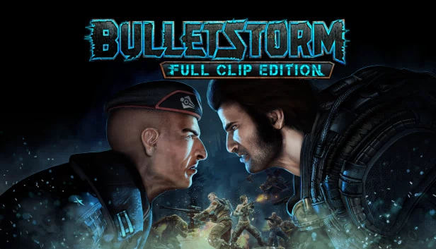 子弹风暴：完全版（Bulletstorm: Full Clip Edition） 游戏封面