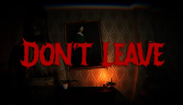 别离开(Don't Leave) 游戏封面