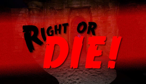 生死抉择！（Right or DIE!） 游戏封面
