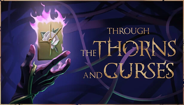 穿越荆棘与诅咒（Through the Thorns and Curses） 游戏封面
