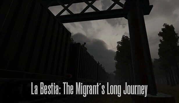 La Bestia：移民的漫长旅程（La Bestia: The Migrant's Long Journey） 游戏封面