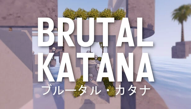 残暴武士刀（BRUTAL KATANA） 游戏封面