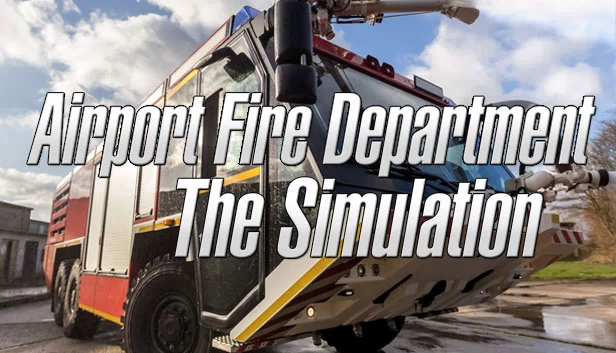 机场消防队 - 模拟（Airport Fire Department - The Simulation） 游戏封面