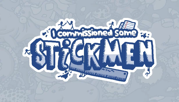 我委托了一些火柴人（I commissioned some stickmen） 游戏封面