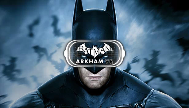 蝙蝠侠™：阿卡姆 VR（Batman™: Arkham VR） 游戏封面