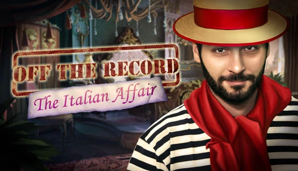 Off the Record: The Italian Affair 收藏版（Off the Record: The Italian Affair Collector's Edition） 游戏封面