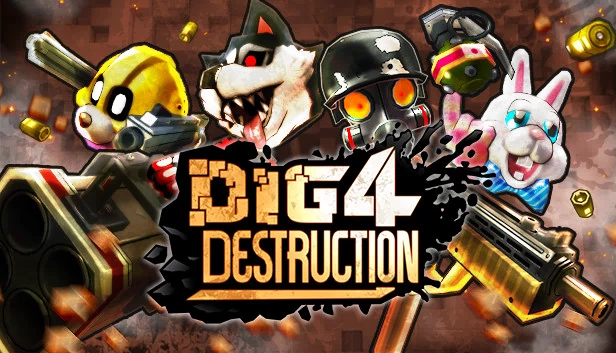 挖掘破坏（Dig 4 Destruction） 游戏封面