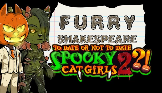 毛茸茸的莎士比亚：要不要和恐怖猫娘约会 2？！（Furry Shakespeare: To Date Or Not To Date Spooky Cat Girls 2?!） 游戏封面