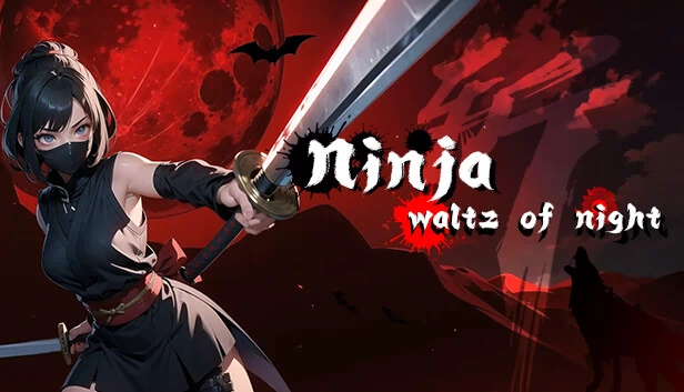 忍者 - 夜之华尔兹（Ninja - waltz of night） 游戏封面