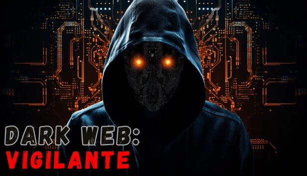 暗网：义警（Dark Web: Vigilante） 游戏封面